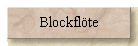 Blockflöte